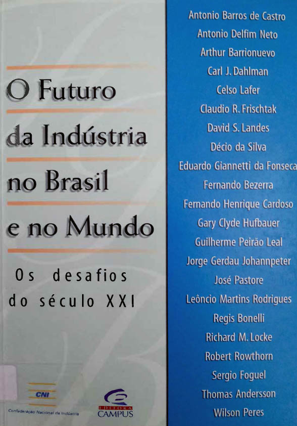 Esgotamento versus continuidade na Industrialização brasileira